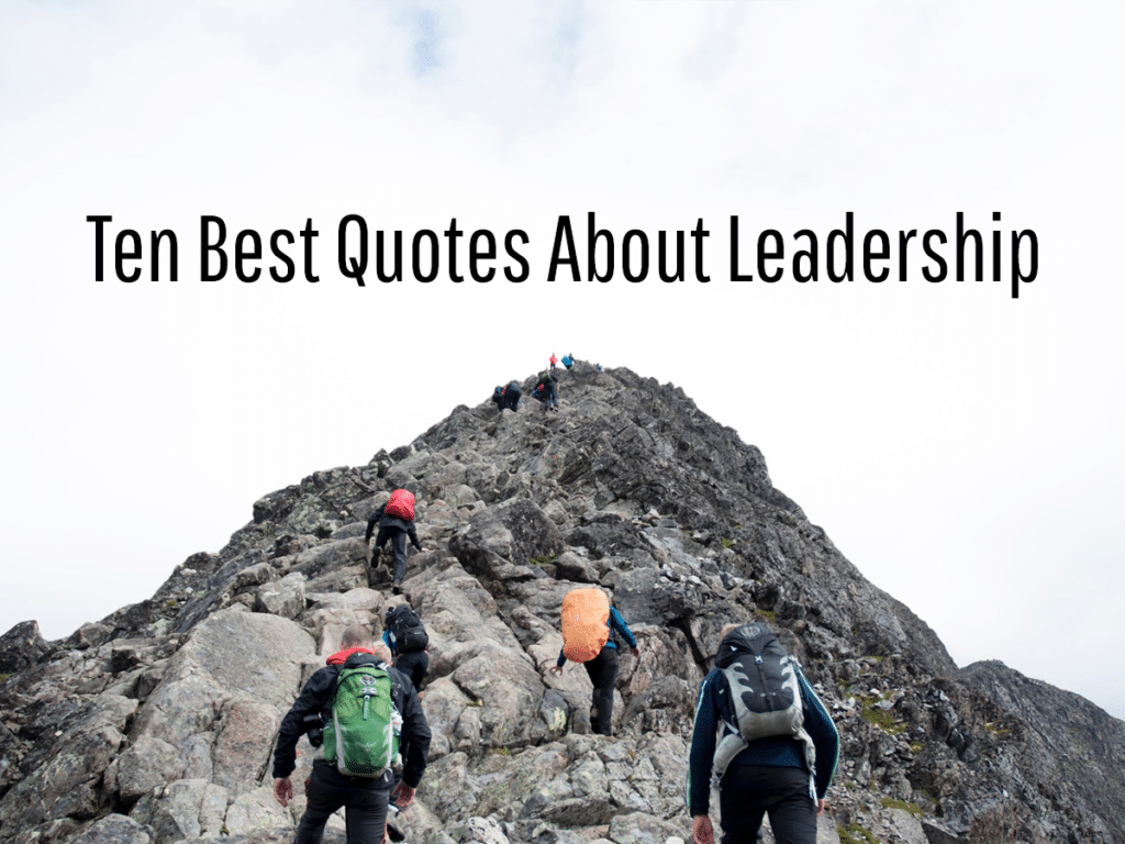 best quotes about leadership