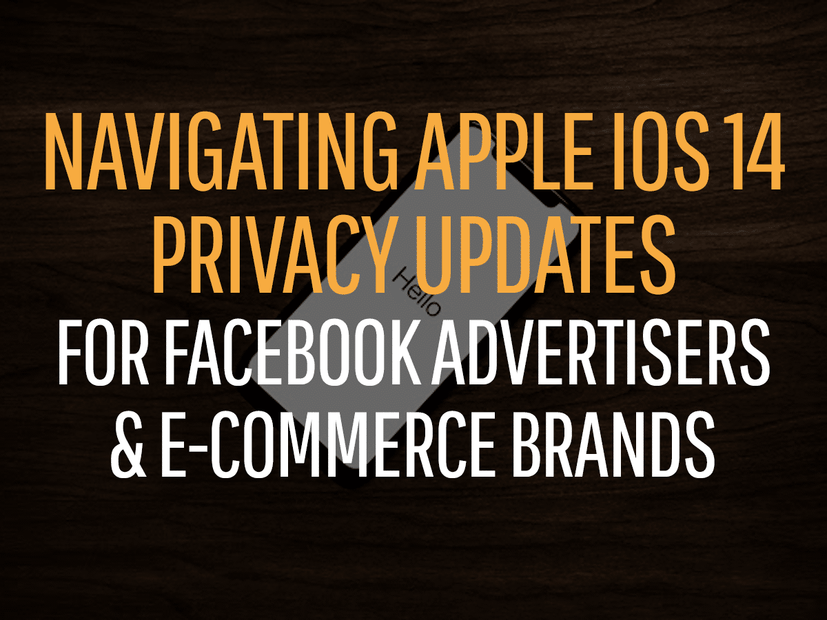 apple ios 14 privacy updates